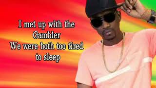 Busy Signal  The Gambler lyrics NizzyBob [upl. by Inafit]