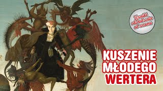 Kuszenie młodego Wertera [upl. by Moia]