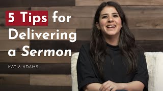 5 Tips for Delivering a Sermon Basic Homiletics  Katia Adams [upl. by Shoshanna]