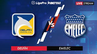 DELFÍN VS EMELEC  EN VIVO LIGA PRO FECHA 4  CAMPEONATO ECUATORIANO [upl. by Nohsad]