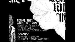 Jennifer Herrema amp Wino  Sway [upl. by Nodnorb]