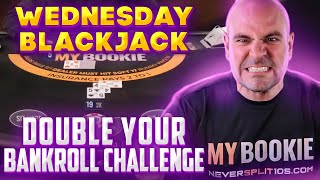 LIVE Blackjack  August 14  5000 Double your Bankroll Challenge [upl. by Annuhsal]