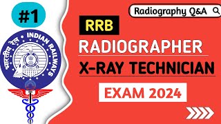 Important MCQs for RRB Radiographer XRay Technician Exam 2024 [upl. by Eihs276]