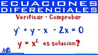 Verificar o comprobar la solución de una Ecuación Diferencial  Ejemplo 1 [upl. by Nelli]