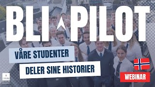 Bli inspirert Se våre pilotstudenter dele sine reiser [upl. by Akahc]