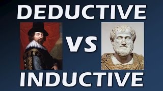 Deductive and Inductive Reasoning Bacon vs Aristotle  Scientific Revolution [upl. by Edda]