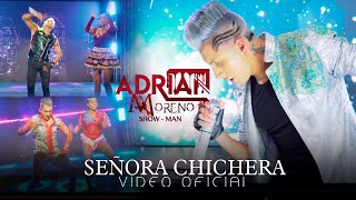 INTRO  Señora Chichera  Adrian Moreno Show  Man Videoclip Oficial [upl. by Sihonn]