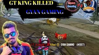 GT KING VS Gyan Gaming [upl. by Ennylhsa155]