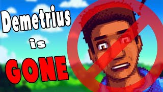 Stardew Valley but DEMETRIUS is GONE Ep 3 [upl. by Barnard]