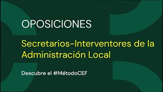 Entrevista CEF Oposiciones  SecretariosInterventores de la Administración Local [upl. by Mccandless281]