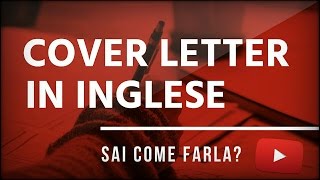 LETTERA DI PRESENTAZIONE IN INGLESE  Sai come farla  wwwcvininglesecom [upl. by Fillender25]