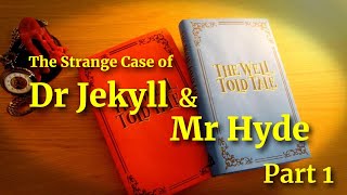 Dr Jekyll and Mr Hyde by Robert Louis Stevenson  Full Audiobook  part 1 of 4 [upl. by Terina]