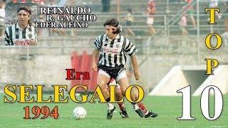 AtléticoMG  Selegalo 1994 10 GOLS MAIS BONITOS NETO REINALDO ÉDER R GAÚCHO [upl. by Reteid]