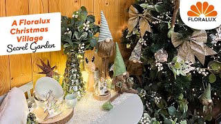 Floralux Dadizele A Floralux Christmas Village  Secret Garden FR [upl. by Sumetra]