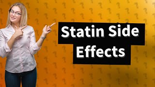 What are the bad experiences of statins [upl. by Engracia509]