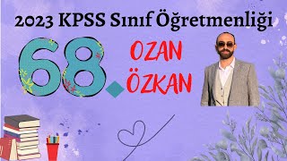 2023 KPSS 68si Soruları Cevaplıyor  Sınıf Öğretmenliği [upl. by Maggi]