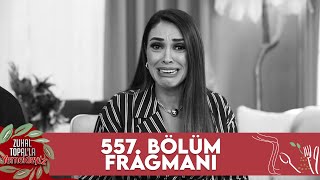 Zuhal Topalla Yemekteyiz 557 Bölüm Fragmanı Yemekteyiz [upl. by Aicenev422]