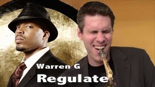 Regulate  Alto Saxophone  Warren G feat Nate Dogg  BriansThing [upl. by Erme]