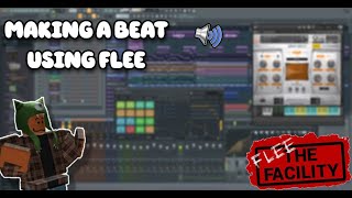 Making a Beat using flee the facility sound effects [upl. by Doroteya]