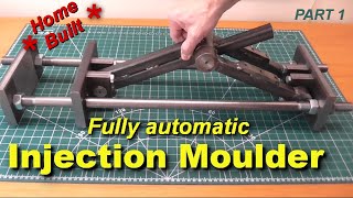 Building a better automatic injection moulder DIY part 1 [upl. by Marsiella]