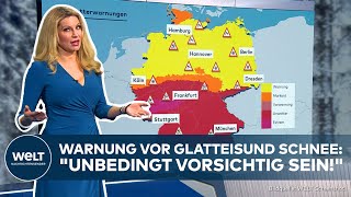 UNWETTERWARNUNG IN DEUTSCHLAND Glatteis und Schnee quotUnbedingt vorsichtig seinquot [upl. by Akiehsal]