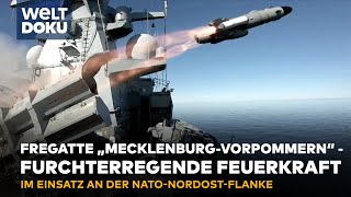 PUTINS RUSSLAND IM BLICK Fregatte quotMecklenburg Vorpommernquot  Leben im NATO Einsatz  WELT Doku [upl. by Jeremy]