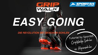 Tutorial GripWalk Sohle vs Alpinsohle  präsentiert von Sport65 [upl. by Edea]