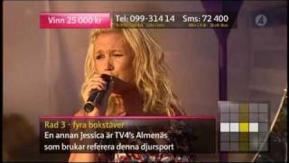 Sara Löfgren amp Jessica Andersson  Diggiloo medley Live Sommarkrysset 2009 [upl. by Terrag]