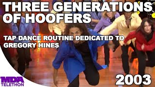 Three Generations Of Hoofers  Tap Dance Routine 2003  MDA Telethon [upl. by Sarilda]