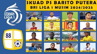 DAFTAR SKUAD PEMAIN PS BARITO PUTERA LIGA 1 MUSIM 20242025 [upl. by Schilt616]