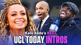 Kate Abdos Most Memorable and Iconic UCL Today Intros  CBS Sports Golazo [upl. by Barren]