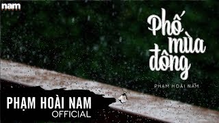 Phố Mùa Đông Bảo Chấn  Phạm Hoài Nam Lyric Video [upl. by Naelopan856]