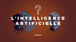 L’intelligence artificielle Qu’estce que c’est [upl. by Sofko231]