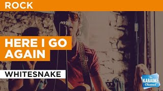 Here I Go Again  Whitesnake  Karaoke with Lyrics [upl. by Yhtomit]