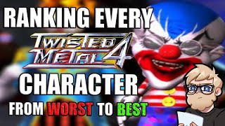 Twisted Metal 4 Characters RANKED From WORST to BEST [upl. by Hobie]