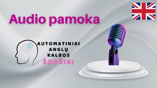 Automatiniai anglų kalbos žodžiai Bandomoji pamoka [upl. by Knutson226]