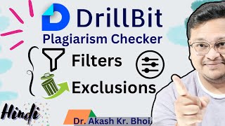 Drillbit Plagiarism Checker Filters and exclusions  Hindi  2024 [upl. by Nylrak]