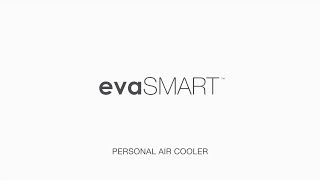 evaSMART Enjoy your life with smart cooling [upl. by Enobe]