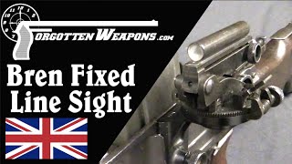 Very Rare and Mostly Pointless the Bren Fixed Line Sight [upl. by Alliscirp358]