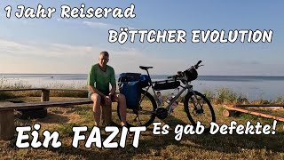 1 Jahr Reiserad  Böttcher EVOLUTION  Ein Fazit [upl. by Lorrimor212]