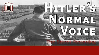 The Only Secret Recording of Hitlers Normal Voice  The HitlerMannerheim Recording [upl. by Albers191]