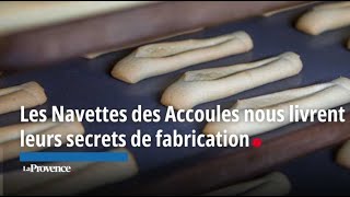 Les Navettes des Accoules nous livrent leurs secrets de fabrication [upl. by Chita]