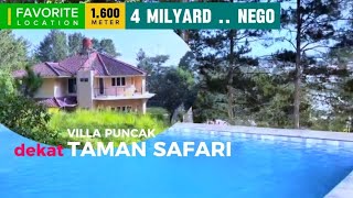 VILLA PUNCAK DIJUAL  1600 meter DEKAT TAMAN SAFARI  4 M nego [upl. by Ueihtam]