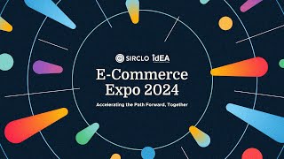 ECommerce Expo 2024 [upl. by Gilberte4]