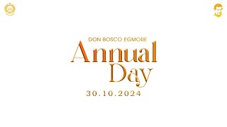 ANNUAL DAY 2024  DON BOSCO EGMORE [upl. by Leuas]