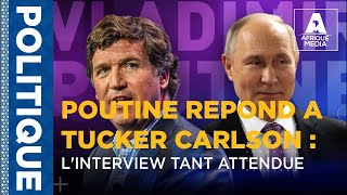 URGENT  POUTINE REPOND A TUCKER CARLSON DURANT LINTERVIEW TANT ATTENDUE  VIDEO EN FRANCAIS [upl. by Onitselec573]