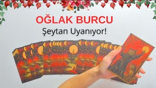 OĞLAK BURCU Haftalık  Şeytan Uyanıyor  4 Aralık Haftası [upl. by Naelopan]