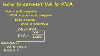 how to convert volt ampere to kilo volt ampere electrical calculation [upl. by Dyraj]