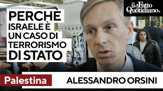 Orsini quotEcco perché Israele e Netanyahu sono un caso di terrorismo di Statoquot [upl. by Wendel361]