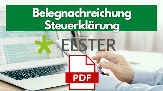 Elster Online Finanzamt 💡Belegnachreichung zur Steuerklärung  PDF Dateien [upl. by Vanhook]